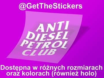 Naklejka Anti Diesel Petrol Club Wlepa Biała