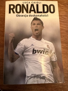 Ronaldo. Obsesja doskonałości Luca Caioli