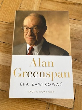 Era Zawirowań Alan Greenspan