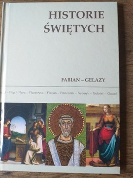 Historie Świętych Fabian-Gelazy