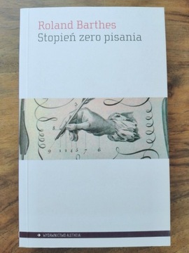 Stopień zero pisania Roland Barthes