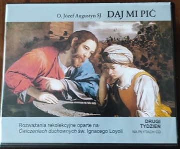 Józef Augustyn SJ, Daj mi pić 