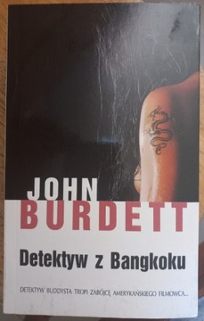 Detektyw z Bangkoku - John Burdett