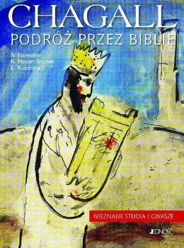 Chagall. Podróż przez Biblię. studia i gwasze
