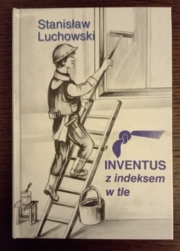Inventus z indeksem w tle - Stanisław Luchowski