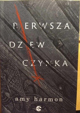 Pierwsza dziewczynka - Amy Harmon