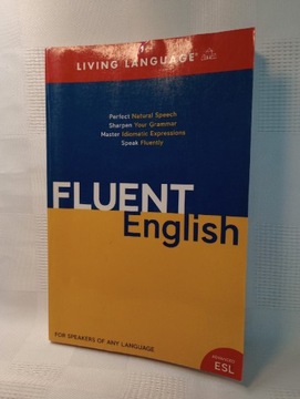 Fluent English. Living language.