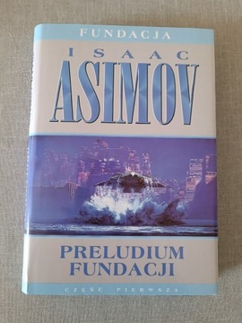 Isaac Asimov - Preludium Fundacji 