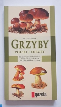 Grzyby Polski i Europy D. Pegler