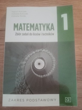 Matematyka 1 Marcin Kurczaba, Elżbieta Kurczab