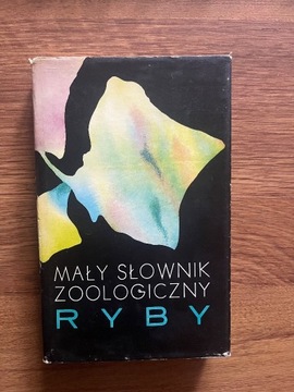 Mały słownik zoologiczny Ryby 1980