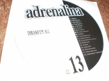 ADRENALINA CD cz. 13  Thrash em All