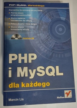 PHP i MySQL dla każdego Marcin Lis