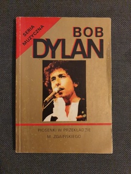 Książka BOB DYLAN w przekładzie Zgaińskiego