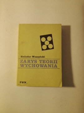 Zarys teorii wychowania Muszyński 