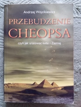 Przebudzenie Cheopsa Wójcikiewicz +Gratis!