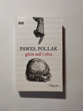 Paweł Pollak Gdzie mól i rdza Oficynka