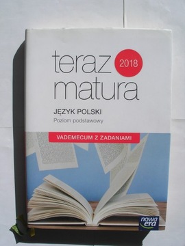 Teraz matura 2018 Język polski Poziom podstawowy