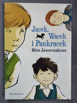 Jacek, Wacek i Pankracek - Mira Jaworczakowa