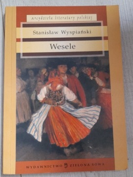 Stanisław Wyspiański "Wesele" 