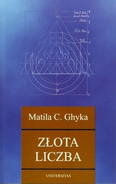 Złota liczba -  Ghyka Matila C. 