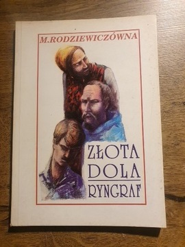 Złota dola. Ryngraf - Maria Rodziewiczówna