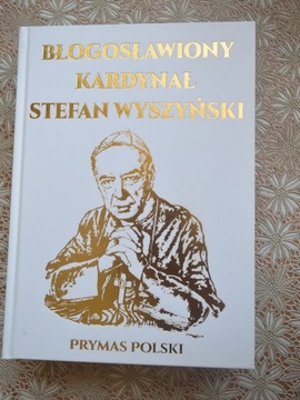 Błogosławiony Kardynał Stefan Wyszyński