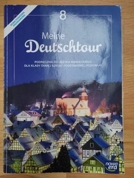 Meine Deutschtour 8 podręcznik kl.8