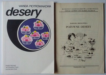 Desery Wanda Piotrowiakowa + Pożywne desery