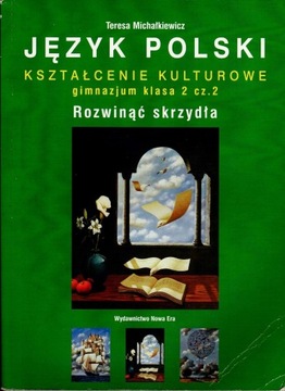 Rozwinąć skrzydła Polski Kszt. kulturowe kl.2 cz.2