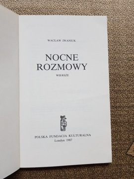 Wacław Iwaniuk - Nocne rozmowy. Wiersze