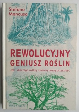 Rewolucyjny geniusz roślin - Stefano Mancuso