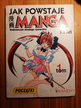Jak powstaje manga - tom 1