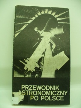 Przewodnik astronomiczny po Polsce