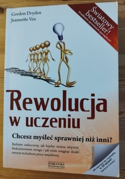 Rewolucja w uczeniu Gordon Dryden Jeanette Vos