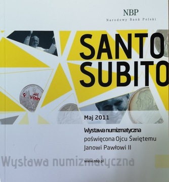 Folder Santo Subito -Wystawa- Jan Paweł II monety