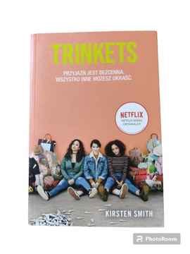 Trinkets Kirsten Smith