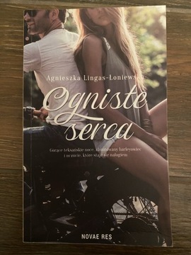 Ogniste serca - Agnieszka Lingas-Łoniewska