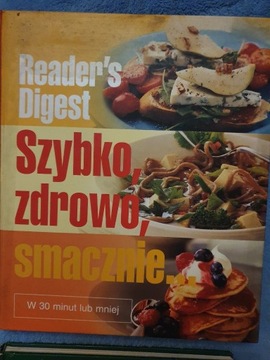 SZYBKO, ZDROWO, SMACZNIE Reader's Digest 