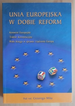 Unia Europejska w dobie reform