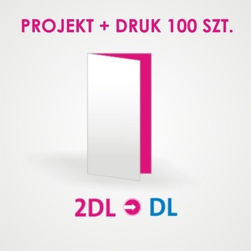Projekt ulotki składanej 2DL do DL | DRUK 100szt