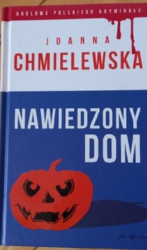 Nawiedzony Dom. Joanna Chmielewska 