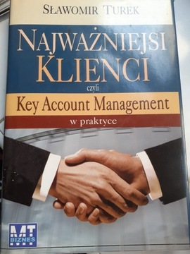 Najważniejsi klienci czyli Key Account Management 