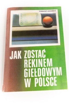 Jak zostać rekinem giełdowym w Polsce T Adamiec