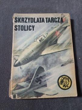 Tygrysy Skrzydlata tarcza stolicy