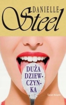 Duża dziewczynka Danielle Steel