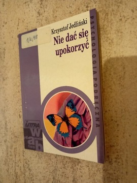 Nie dać się upokorzyć Jedliński, psychologia