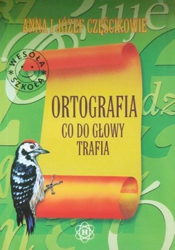 Ortografia co do głowy trafia