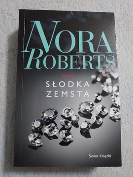 Nora Roberts - słodka zemsta 