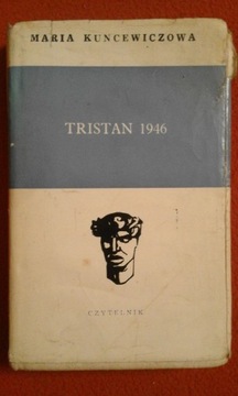 Tristan 1946 - Maria Kuncewiczowa